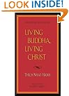 Living Buddha, Living Christ