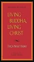 Living Buddha, Living Christ