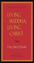 Living Buddha, Living Christ