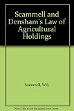 Scammell and Densham's law of agricultural holdings