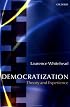 Democratization: Theory and Experience (Oxford Studies in Democratization)