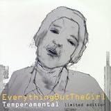 Revue Everything But The Girl  / Temperamental