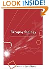 Parapsychology: Research on Exceptional Experiences