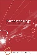 Parapsychology: Research on Exceptional Experiences