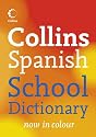 Collins Spanish School Dictionary (Collins School)