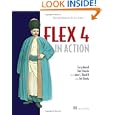 Flex 4 in Action: Revised Edition of Flex 3 in Action