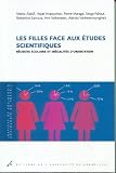 Les filles face aux �tudes scientifiques. : R�ussite scolaire et in�galit�s d'orientation