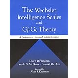the wechsler intelligence scales and gf gc theory a contemporary approach to interpretation