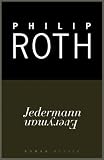 Jedermann - Philip Roth