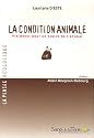 La condition animale : Plaidoyer pour un statut de l'animal