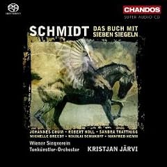 Franz Schmidt: Das Buch mit sieben Siegeln [Hybrid SACD]