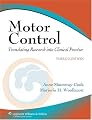 Motor Control: Translating Research into Clinical Practice