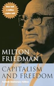 Cover of "Capitalism and Freedom: Fortiet...