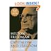Capitalism and Freedom: Fortieth Anniversary Edition