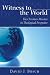 Witness to the World: The Christian Mission in Theological Perspective