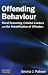 Book Offending Behaviour: Moral Reasoning, Criminal Conduct and the Rehabilitation of Offenders
