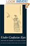 Under Confucian Eyes: Writings on Gender in Chinese History