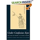 Click here to buy Under Confucian Eyes: Writings on Gender in Chinese History by  Susan Mann and Yu-Yin Cheng.