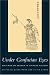 Under Confucian Eyes: Writings on Gender in Chinese History