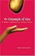 The Triumph of Eve & Other Subversive Bible Tales