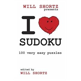 Will Shortz Presents I Love Sudoku: 100 Wordless Crossword Puzzles