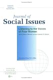 Journal of Social Issues, Listening to the Voices of Poor Women (Volume 57)