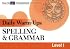Spelling and Grammar (Daily Warm-Ups)