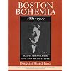 Boston Bohemia, 1881-1900: Ralph Adams Cram Life and Architecture
