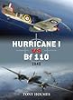 Hurricane I vs Bf 110: 1940 (Duel)