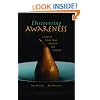 Discovering Awareness: A Guide to Peace, Strength and Freedom