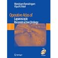 Operative Atlas of Laparoscopic Reconstructive Urology by  Manickam Ramalingam and Vipul R. Patel