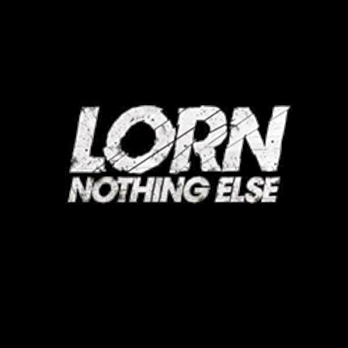 Lorn - Nothing Else - Zortam Music