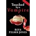 Touched by a Vampire: Discovering the Hidden Messages in the Twilight Saga
