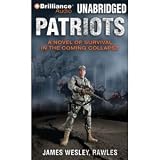Patriots: A Novel of Survival in the Coming Collapse [Audiobook][Unabridged] (Audio CD)