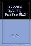 A practice workbook on spelling. 2