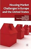 Housing market challenges in Europe and the United States