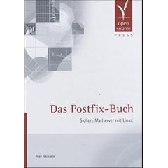 Das Postfix-Buch. Sichere Mailserver mit Linux (Gebundene Ausgabe)