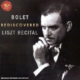 Revue Franz Liszt  / Jorge Bolet Rediscovered - Liszt Recital