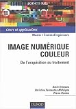 Image num�rique couleur : De l'acquisistion au traitement