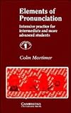 Books : Elements of Pronunciation Cassettes (4): Intensive Practice for Intermediate and More Advanced Students: Cassette Set: Intensive Practice for Intermediate and More Advanced Students: Cassette Set