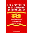 Luz y Contraluz de una Historia Antropol�gica