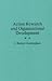 Action Research and Organizational Development