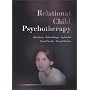 Relational Child Psychotherapy