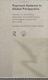 Review Routledge  / Payment Systems in Global Perspective (Routledge International Studies in Money and Banking, 5)