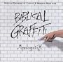 Biblical Graffiti