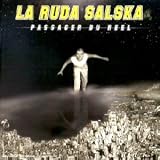 Revue La Ruda Salska  / Passager du réèl