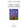 Lire, c'est aussi �crire