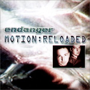 Endanger - Motion:Reloaded - Zortam Music