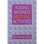 Young Women Mutual Activities