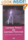 Lightning Physics and Lightning Protection